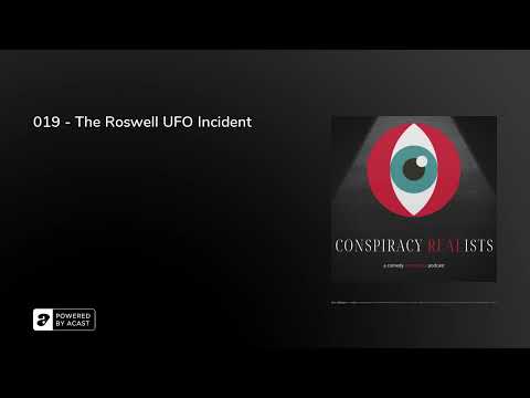 019 – The Roswell UFO Incident