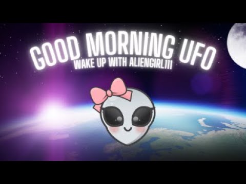 1/18/2022- GOOD MORNING UFO — ALIENGIRL111 – – #UFOTWITTER #NASA #SPACEX #UFO #UAP