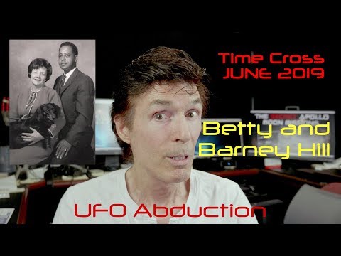 BETTY AND BARNEY HILL UFO ABDUCTION: June 2019 – Farsight