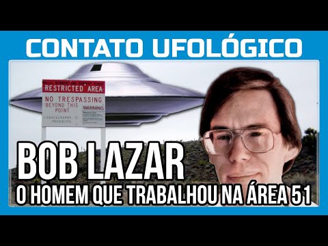 Bob Lazar, o homem que trabalhou na Área 51