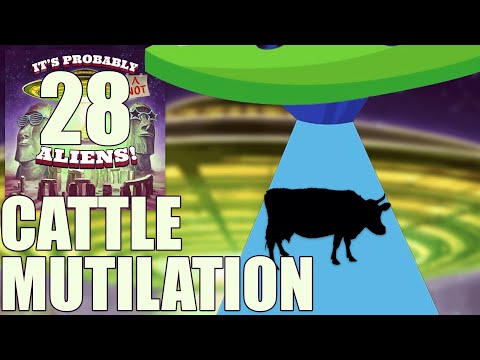 Cattle Mutilation: Why Are Aliens So Interested In Our Cows? | It's Probably (not) Aliens! #28