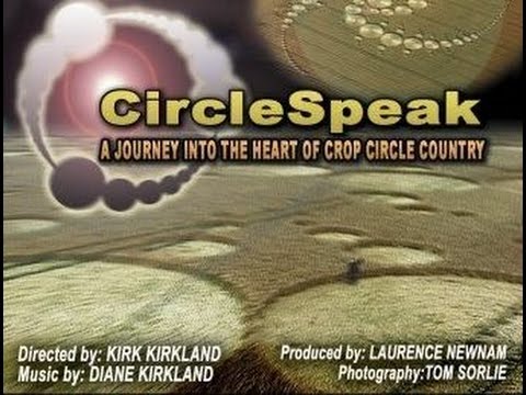 CircleSpeak- A Journey Into the Heart Of Crop Circle Country (England, 2005 – New Land Films)