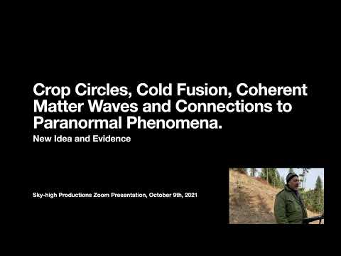 Crop Circles, Cold Fusion, and Coherent Matter: The Hidden Connection