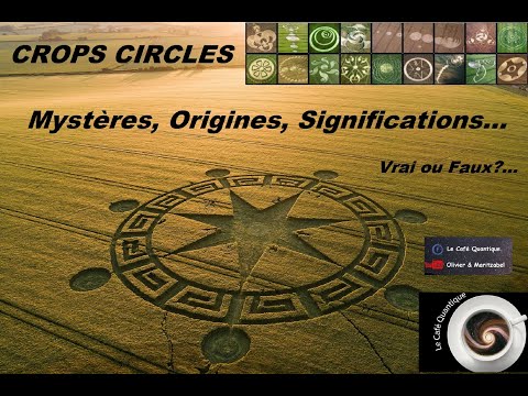 Crop Circles, les messages mystérieux