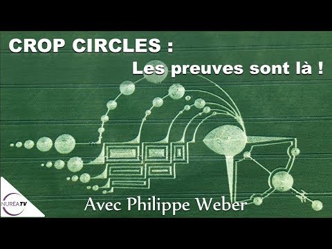 « Crop Circles : Les preuves sont là ! » avec Philippe Weber – NURÉA TV