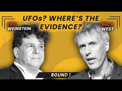 Eric Weinstein Λ Mick West on UAPs, Evidence, Skepticism, and Stigma [Theolocution]