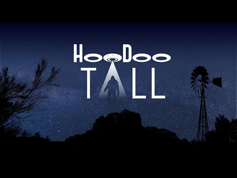 HOODOO TALL – Full Documentary about the Bradshaw Ranch, Bigfoot, UFOS, and paranormal activity