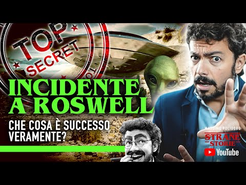INCIDENTE DI ROSWELL: Che cosa è successo veramente? – Strane Storie