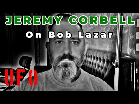 Interview: Jeremy Corbell shares Bob Lazar stories