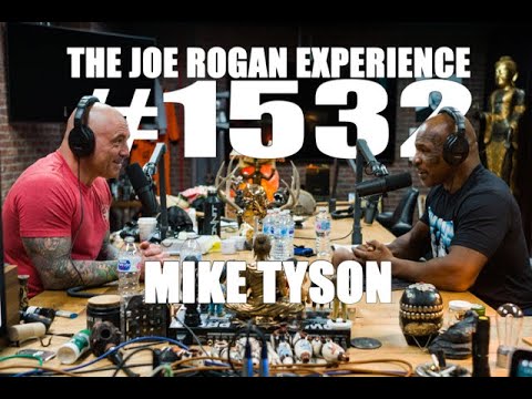 Joe Rogan Experience #1532 – Mike Tyson