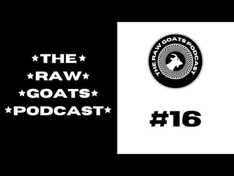 The Raw Goats Podcast Episode # 16 – Conspiracies and The Supernatural