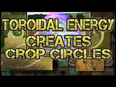 TOROIDAL ENERGY CREATES CROP CIRCLES?