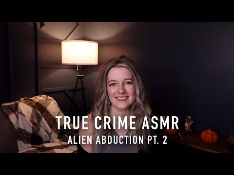 True Crime ASMR – Alien Abduction Pt. 2 – Barney and Betty Hill