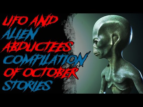 UFO and Alien abducation Stories – Octobers Compilation | reddit UFO ALIEN