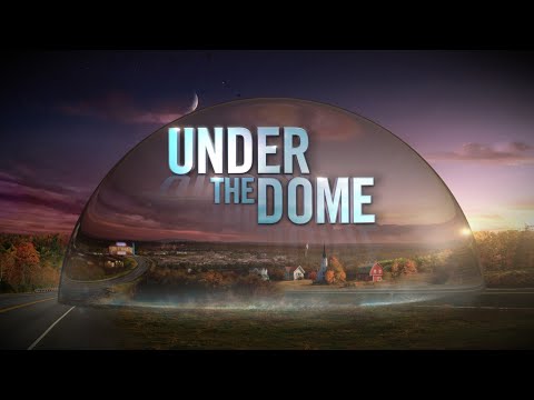 Under The Dome Hidden In Plain Site Reloaded