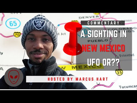 Was there a UFO Sighting in New Mexico? | Spiritual Validation